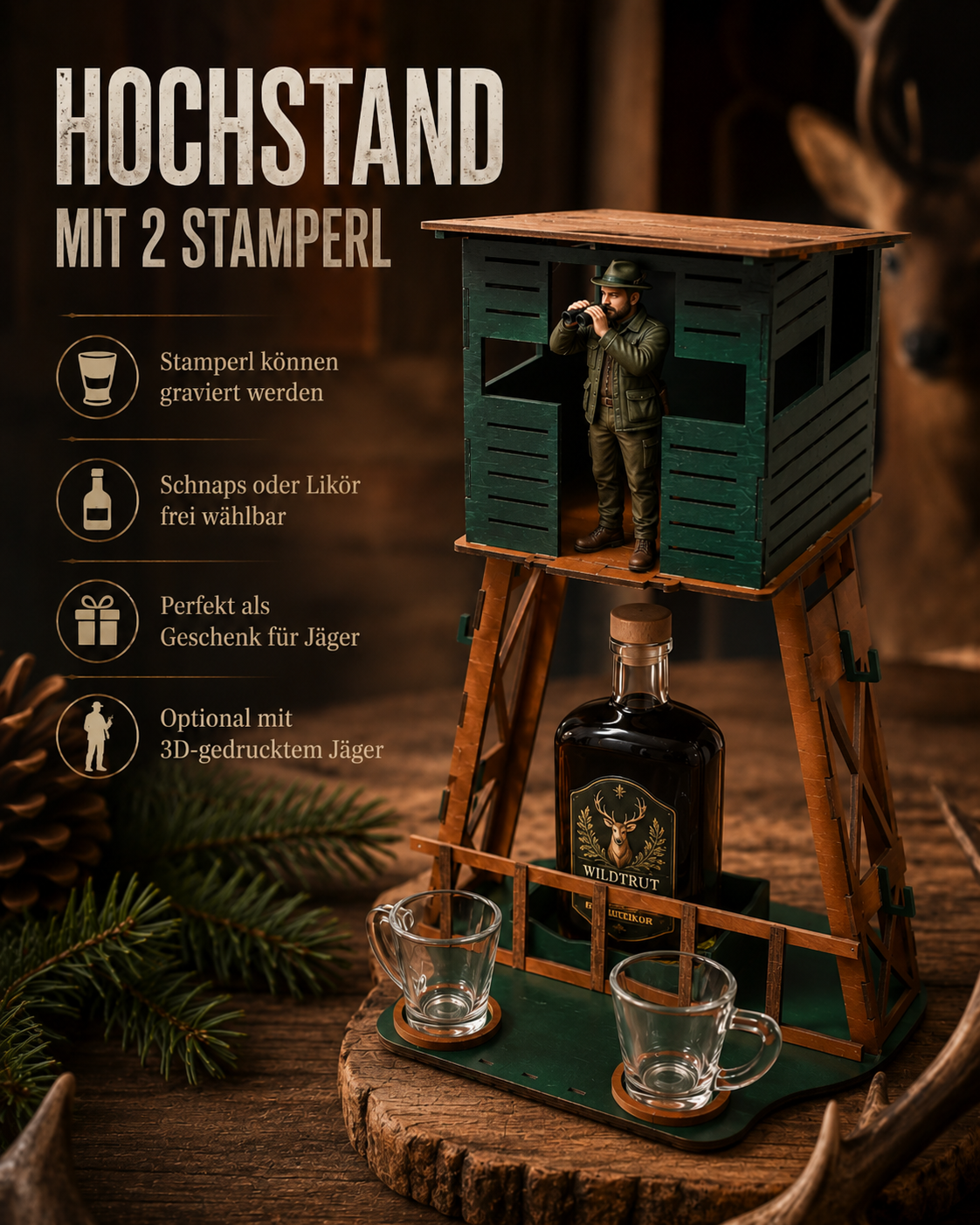 Hochstand mit  2 Stamperl
